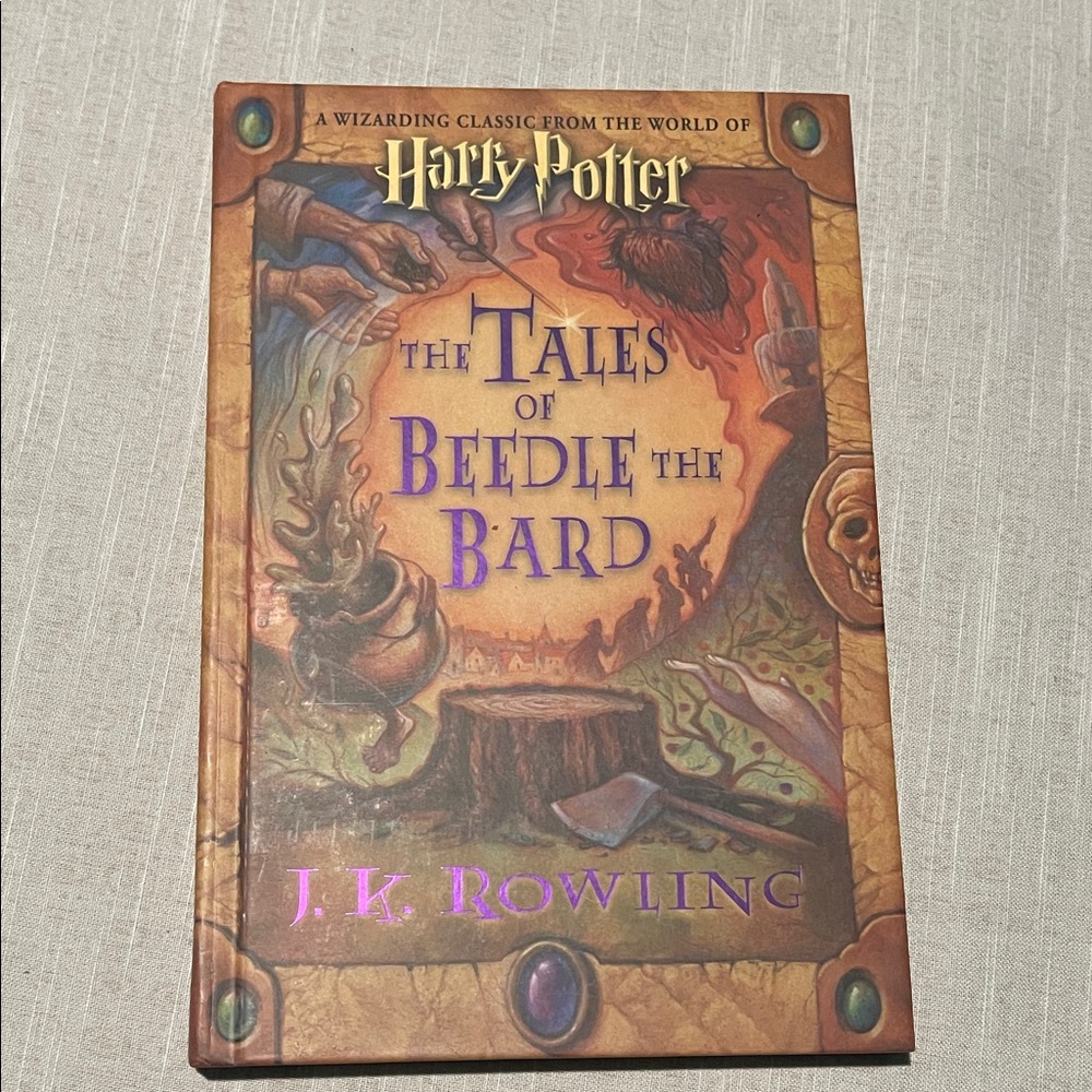 First Edition, The Tales of Beedle the Bard Hardcover Book from December 2008.